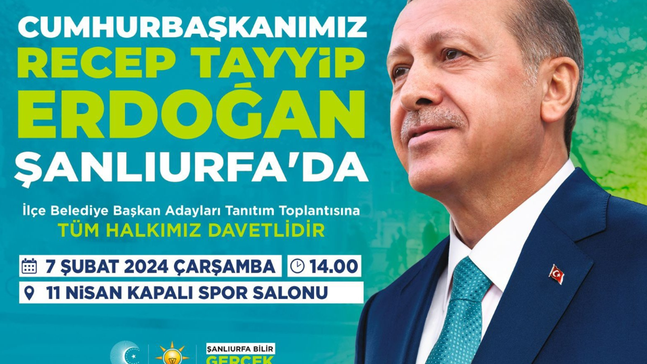 Cumhurbaşkanı Erdoğan, Şanlıurfa'da Büyük Buluşmaya Hazırlanıyor!