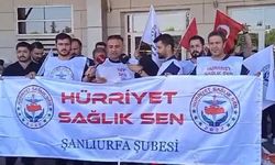 Şanlıurfa'da Sağlık Çalışanlarının Eylemi Devam Ediyor!