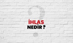 İhlas Nedir, Neden Önemlidir?