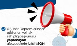 AFAD, hak sahipliği başvurusu yapamayan afetzedelere 2 günlük ek süre tanıdı