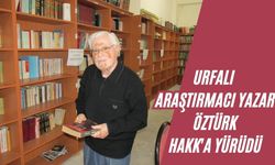 Milli Görüş Hareketi'nin Önemli İsmiydi … Urfalı Araştırmacı Yazar Öztürk Hakk'a Yürüdü